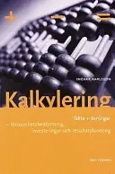 Kalkylering grunderna teori och övningar